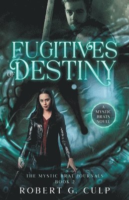 Fugitives Of Destiny