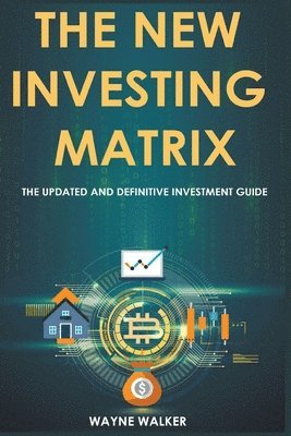 bokomslag The New Investing Matrix