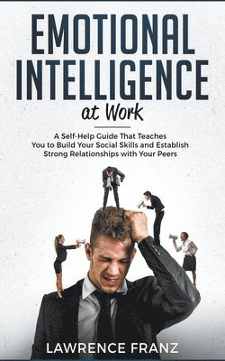 bokomslag Emotional Intelligence at Work