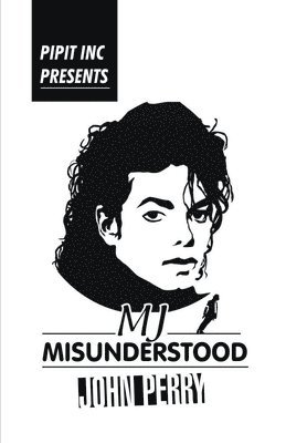 bokomslag MJ- Misunderstood