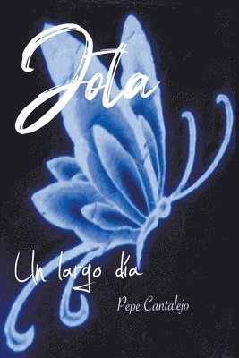 bokomslag Jota; un largo día