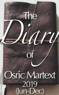 bokomslag 2019 (Jun-Dec) - The Diary of Osric Martext