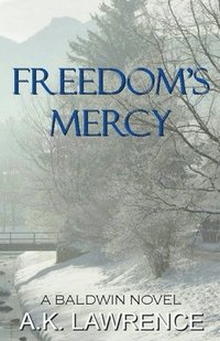 bokomslag Freedom's Mercy