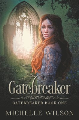 Michelle Wilson - Gatebreaker, Häftad