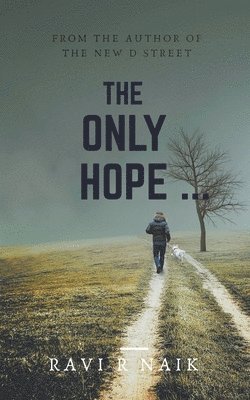 The Only Hope 1