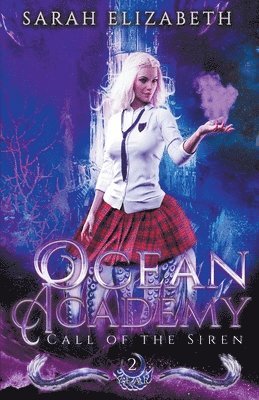 Sarah Elizabeth - Call of the Siren, Häftad