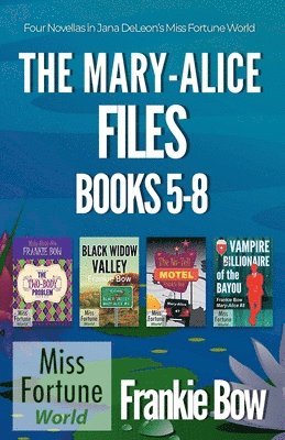 The Mary-Alice Files Books 5-8 1