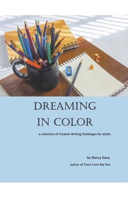 Dreaming In Color 1