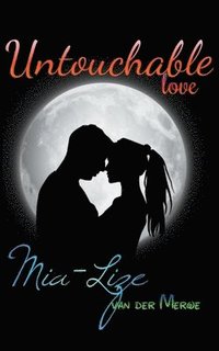 bokomslag Untouchable Love