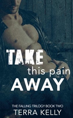 Take This Pain Away 1