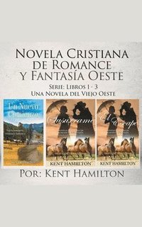 bokomslag Novela Cristiana de Romance y Fantasia Oeste Serie