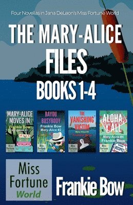 Mary-Alice Files Books 1-4
