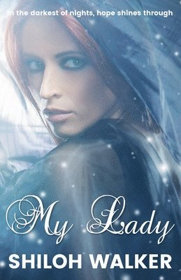 Shiloh Walker - My Lady, Häftad