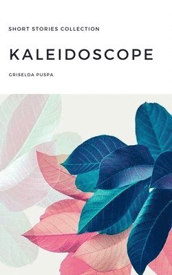 bokomslag Kaleidoscope