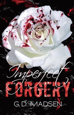 Imperfect Forgery 1