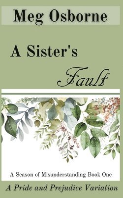 A Sister's Fault 1