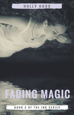 bokomslag Fading Magic