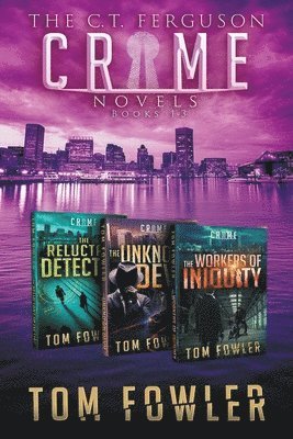 Tom Fowler - C.T. Ferguson Private Investigator Mysteries, Häftad