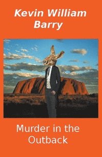 bokomslag Murder In The Outback