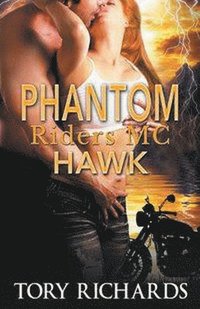 bokomslag Phantom Riders MC - Hawk