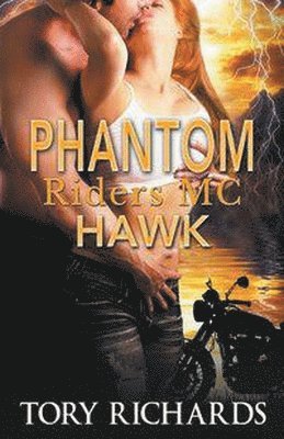 bokomslag Phantom Riders MC - Hawk