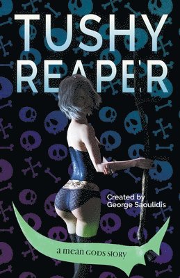 Tushy Reaper 1