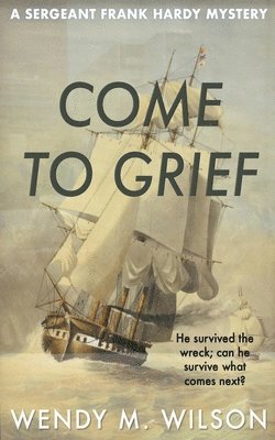 Come to Grief 1