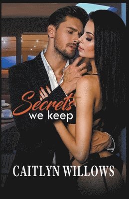 Secrets We Keep 1