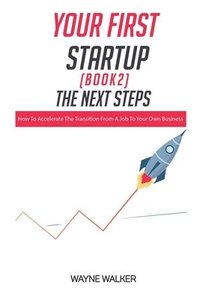 bokomslag Your First Startup (Book 2)