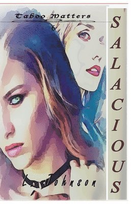 L Johnson, L. Johnson - Salacious, Häftad