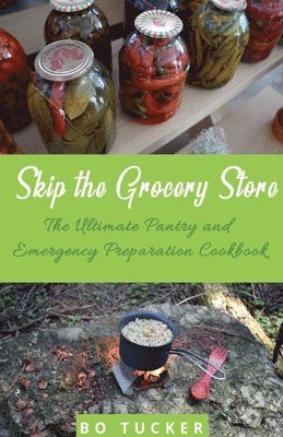 Skip the Grocery Store! 1