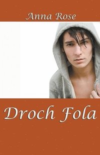 bokomslag Droch Fola
