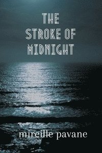bokomslag The Stroke of Midnight