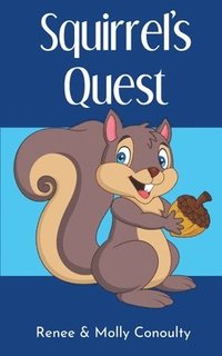 bokomslag Squirrel's Quest