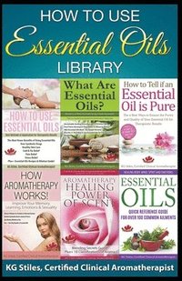 bokomslag How to Use Essential Oils Library