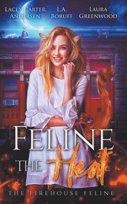Feline The Heat