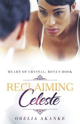 bokomslag Reclaiming Celeste