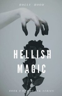 bokomslag Hellish Magic