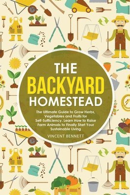 The Backyard Homestead 1