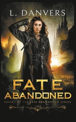 Fate Abandoned 1