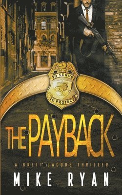 Mike Ryan - Payback, Häftad