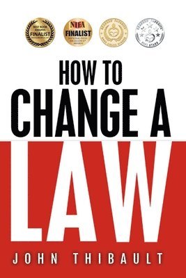 bokomslag How To Change a Law