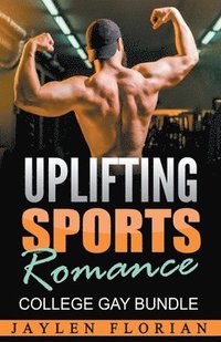 bokomslag Uplifting Sports Romance