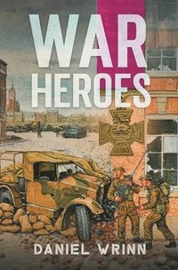 bokomslag War Heroes