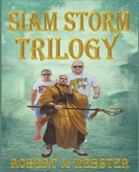 bokomslag Siam Storm - Trilogy