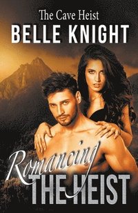 bokomslag Romancing The Heist