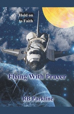 Flying With Prayer 1