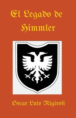 El Legado de Himmler 1