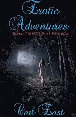 Carl East - Erotic Adventures, Häftad