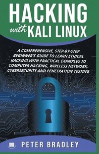 bokomslag Hacking With Kali Linux